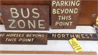 (4) WOOD SIGNS