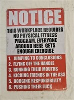 Workplace Metal Sign