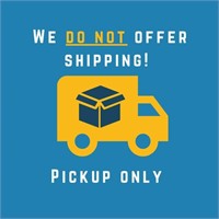 We Do Not Offer Shipping