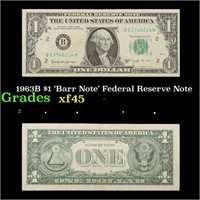 1963B $1 'Barr Note' Federal Reserve Note Grades x