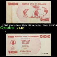 2008 Zimbabwe 10 Million dollar Note P# 55A Grades