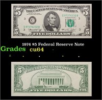 1974 $5 Federal Reserve Note Grades Choice CU