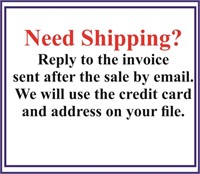 Need shipping? Read terms