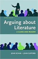 Arguing About Literature: A Guide and Reader