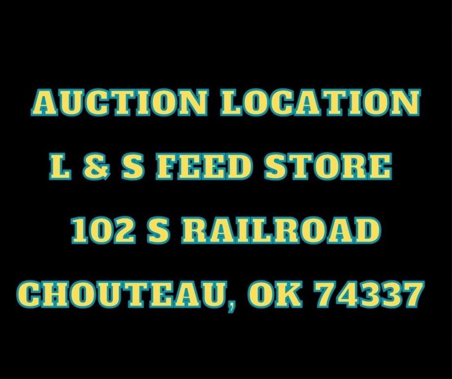 June 14 - L&S Feed Store Online Only Auction