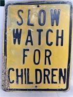 Metal slow watch for children sign 23 1/2" x 18"