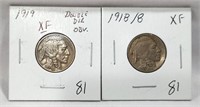 1918, ’19 Nickels XF