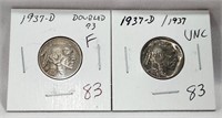 (2) 1937-D Nickels F and Unc.