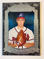 TOM GLAVINE-2014 BEFORE THEY WERE GREAT-BRAVES