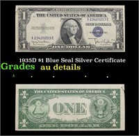 1935D $1 Blue Seal Silver Certificate Grades AU De