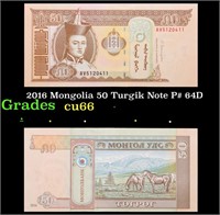 2016 Mongolia 50 Turgik Note P# 64D Grades Gem+ CU