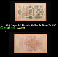 1909 Imperial Russia 10 Ruble Note P# 11C Grades S
