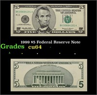 1999 $5 Federal Reserve Note Grades Choice CU