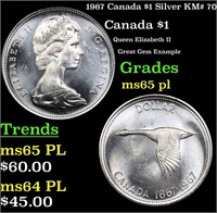1967 Canada $1 Silver KM# 70 Grades GEM Unc PL