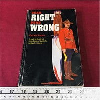 Dead Right Dead Wrong 1991 Book