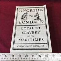 North To Bondage 2016 Book