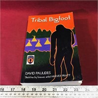 Tribal Bigfoot 2009 Book