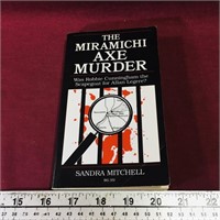 The Miramichi Axe Murder 1992 Book