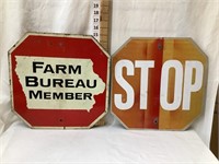 (2) Farm Bureau Member Metal  Stop Signs, 15” T,
