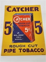 1930's NOS Catcher Pipe Tobacco Advertising