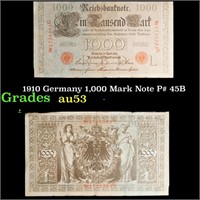 1910 Germany 1,000 Mark Note P# 45B Grades Select
