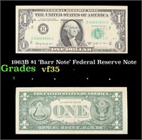 1963B $1 'Barr Note' Federal Reserve Note Grades v