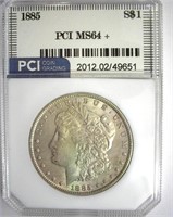 1885 Morgan PCI MS-64+ BID EARLY LOTS CLOSE FAST