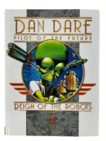 Reign of the Robots Dan Dare: Pilot of the Future