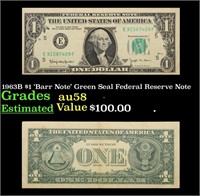 1963B $1 'Barr Note' Green Seal Federal Reserve No
