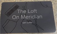 $10 The Loft on Meridian gift card