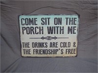 "Come Sit On the Porch With Me" Metal Sign
