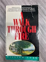 A WALK THROUGH FIRE book by William Cobb