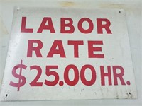Vintage labor rate sign  21"×27" metal