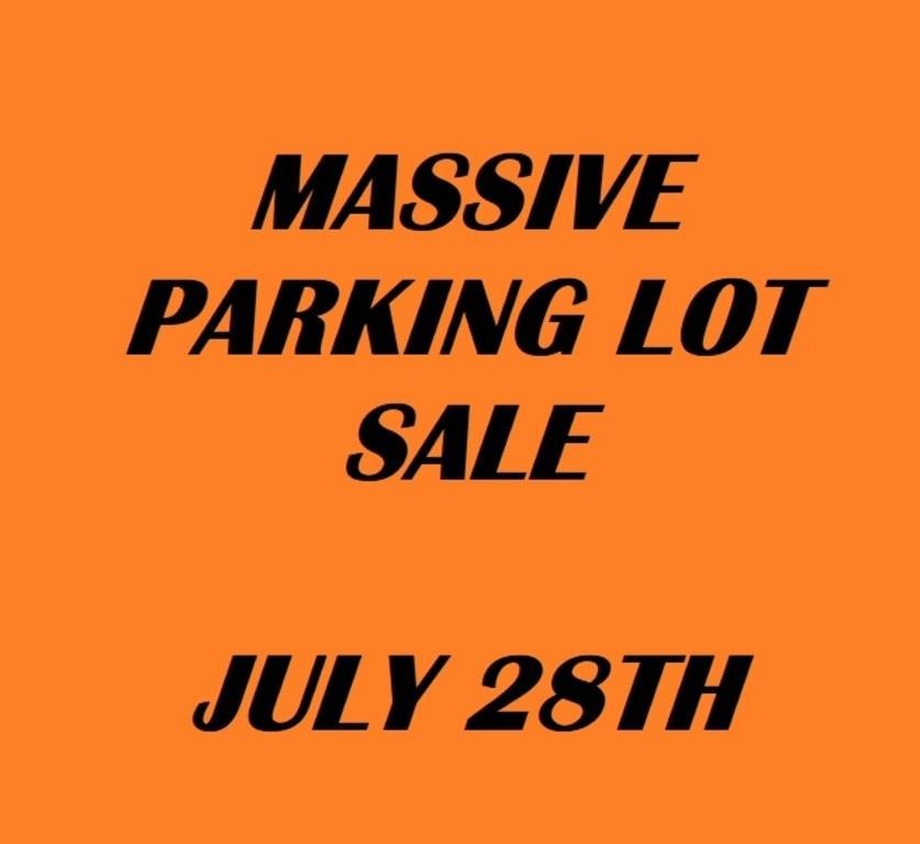 PARKING LOT SALE- FRIDAY JULY 28 11AM to 6PM | Live and Online Auctions ...