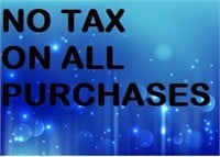 NO TAX ON ALL PURCHASES