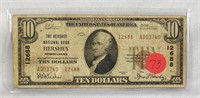 $10 National Currency T.2 Hershey National Bank