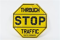 EARLY STOP THROUGH TRAFFIC SSP STOP SIGN