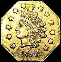 1872 Octagonal California Gold Dollar HIGH GRADE
