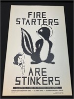 1970’s Fire Starters Are Stinkers Poster
