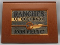 Ranches of Colorado, John Fielder, 1st Ed, Signed