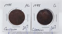 (2) 1795 Cents AG-G (Corrosion)