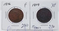 1846 Cent F; 1849 Cent XF (Porous)