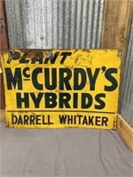 MCCURDY'S HYBRIDS TIN SIGN, RUSTED, 18.5 X 26"