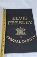 Unusually rare, Elvis Presley special deputy
