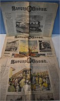 1902, 06 & 1892 SATURDAY GLOBE NEWSPAPERS