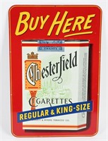 CHESTERFIELD CIGARETTES EMBOSSED TIN SIGN