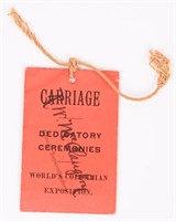 1893 Columbian Exposition DEDICATION CARRIAGE PASS