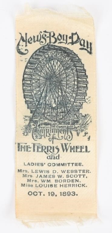 1893 World's Fair FERRIS WHEEL RIBBON 1 Day Event