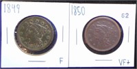 2 Large Cents 1849, 1850 F-VF+.