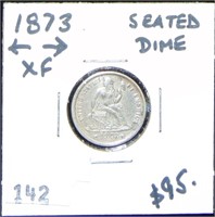 1873 Liberty Seated Dime EF+. Nice!